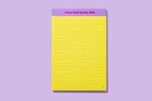 Prove Them Wrong List Pad