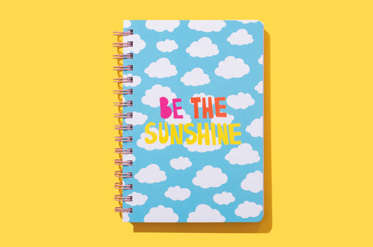 Be the Sunshine - Spiral Notebook